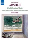 ARNOLD, M.: Chamber Music for Winds